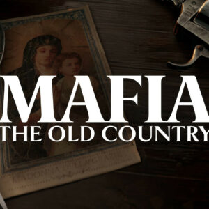 Mafia: The Old Country PRE-ORDER PC Steam CD Key