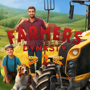 Farmer's Dynasty 2 PRE-ORDER PC Steam CD Key